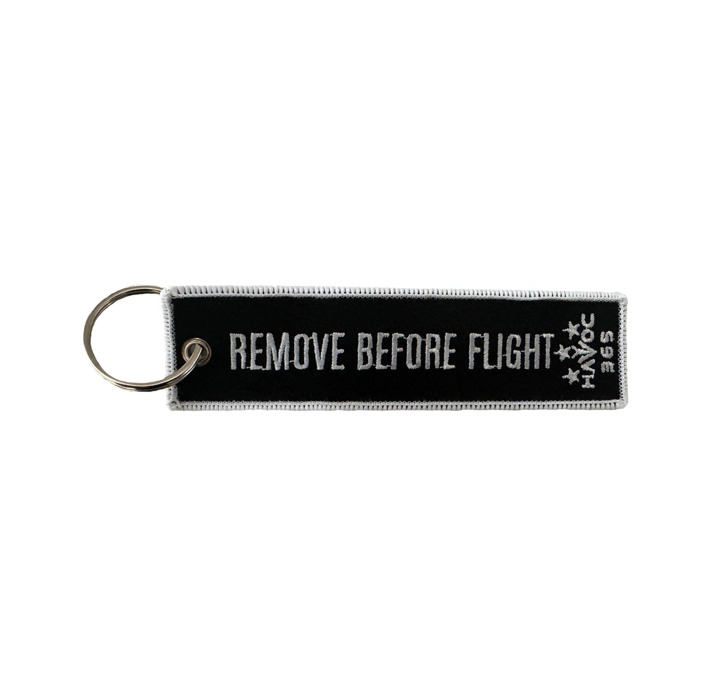 Wreak Havoc - Remove Before Flight - Flight Tag